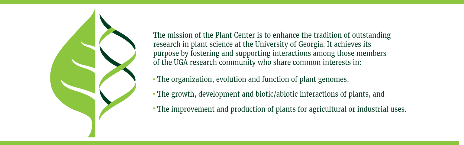 Plant Center at UGA Mission Statement